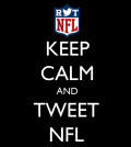 KEEP CALM AND TWEET NFL